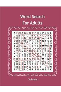 Word Search For Adults Volume 1
