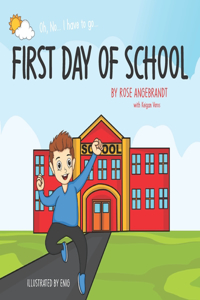 First Day of School