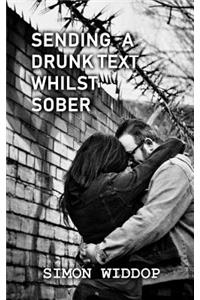 Sending A Drunk Text Whilst Sober