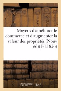 Moyens d'améliorer le commerce et d'augmenter la valeur des propriétés de plusieurs