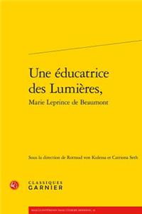 Une Educatrice Des Lumieres,