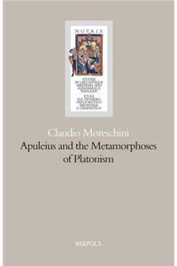 Apuleius and the Metamorphosis of Platonism
