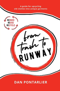 From Trash To Runway