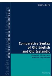 Comparative Syntax of Old English and Old Icelandic