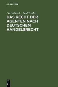 Recht der Agenten nach deutschem Handelsrecht