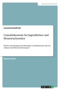 Cannabiskonsum bei Jugendlichen und Heranwachsenden