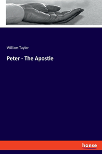 Peter - The Apostle
