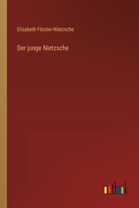 Der junge Nietzsche