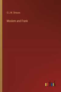 Moslem and Frank