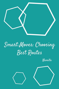 Smart Moves