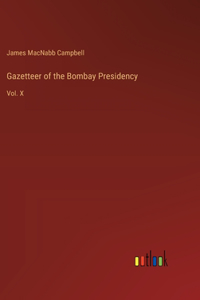 Gazetteer of the Bombay Presidency