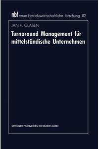 Turnaround Management Für Mittelständische Unternehmen