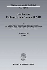 Studien Zur Evolutorischen Okonomik VIII