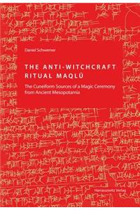 Anti-Witchcraft Ritual Maqlu