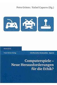 Computerspiele - Neue Herausforderungen Fur Die Ethik?