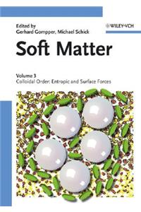Soft Matter, Volume 3
