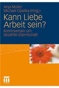 Kann Liebe Arbeit sein?