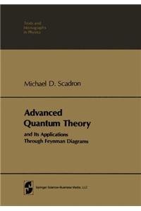 Advanced Quantum Theory and Its Applications Through Feynman Diagrams