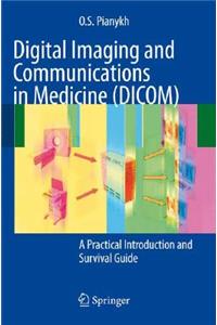Digital Imaging and Communications in Medicine (Dicom)