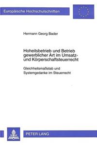 Hoheitsbetrieb und Betrieb gewerblicher Art im Umsatz- und Koerperschaftsteuerrecht