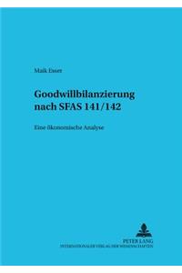 Goodwillbilanzierung Nach Sfas 141/142