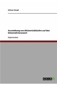 Auswirkung von Aktienrückkäufen auf den Unternehmenswert