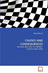 Causes and Consequences