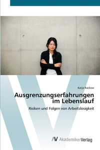 Ausgrenzungserfahrungen im Lebenslauf