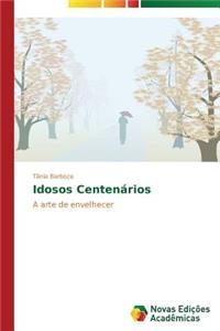 Idosos Centenários