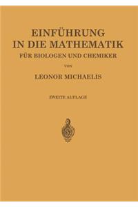 Einführung in Die Mathematik Für Biologen Und Chemiker