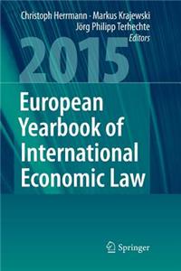 European Yearbook of International Economic Law 2015