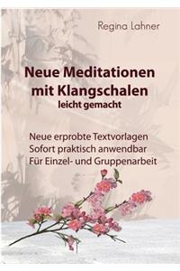 Neue Meditationen mit Klangschalen