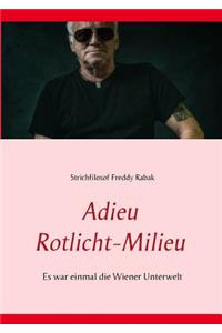 Adieu Rotlicht-Milieu