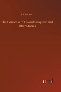 Countess of Lowndes Square and Other Stories