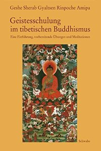 Geistesschulung Im Tibetischen Buddhismus