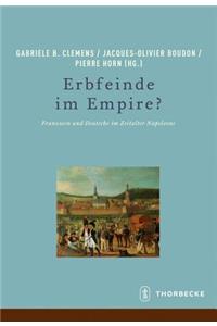 Erbfeinde Im Empire?