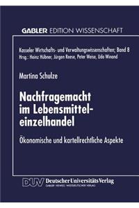 Nachfragemacht im Lebensmitteleinzelhandel