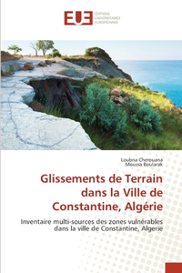 Glissements de Terrain dans la Ville de Constantine, Algérie