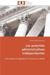 Les Autorités Administratives Indépendantes