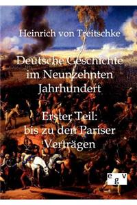 Deutsche Geschichte im Neunzehnten Jahrhundert