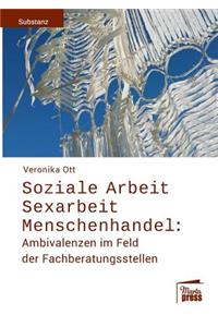 Soziale Arbeit - Sexarbeit - Menschenhandel