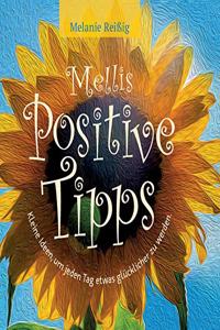 Mellis positive Tipps