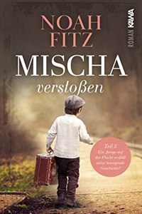 Mischa - verstoÃŸen