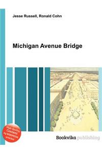 Michigan Avenue Bridge