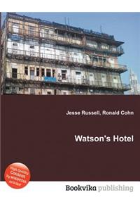 Watson's Hotel