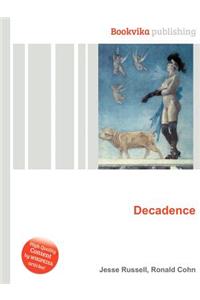 Decadence