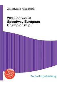 2008 Individual Speedway European Championship