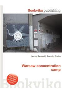 Warsaw Concentration Camp