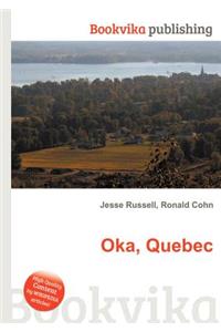 Oka, Quebec