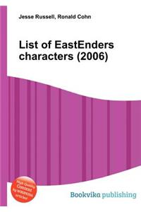 List of Eastenders Characters (2006)